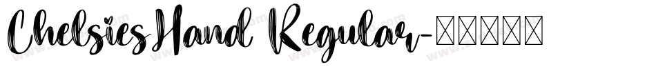 ChelsiesHand Regular字体转换
